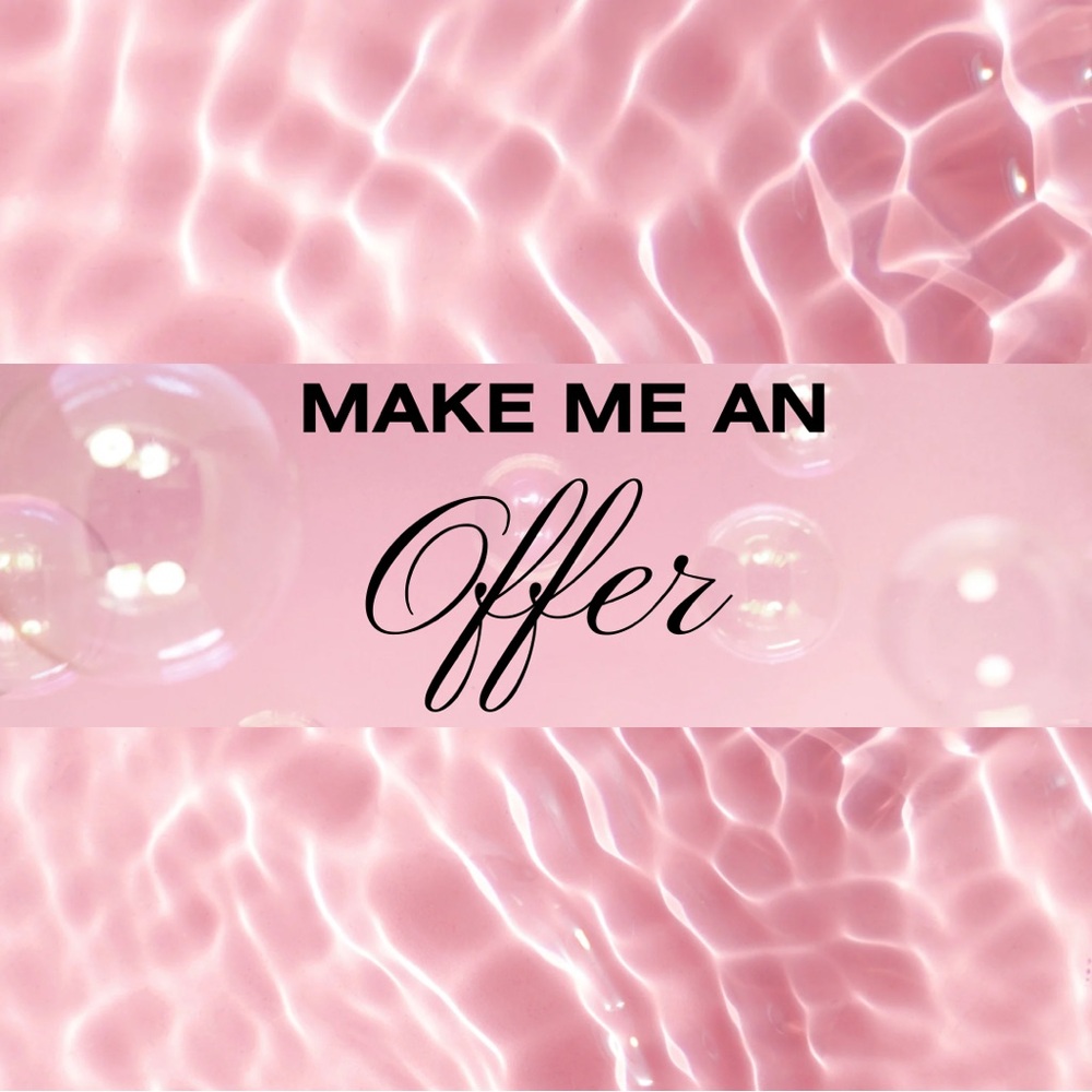 Reasonable Offers Always Welcome!
